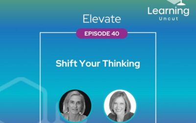 Podcast appearance – Elevate with Learning Uncut