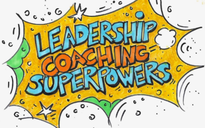 Snapshot of five behavioural coaching superpowers for leading teams