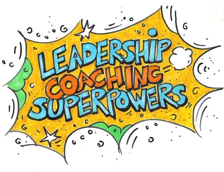 Superpowers for Coaching-Inspired Leadership
